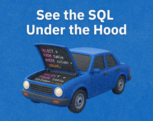 See SQL Kubit